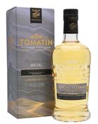 Tomatin Metal Limited Edition Highland Single Malt Scotch Whisky 46%